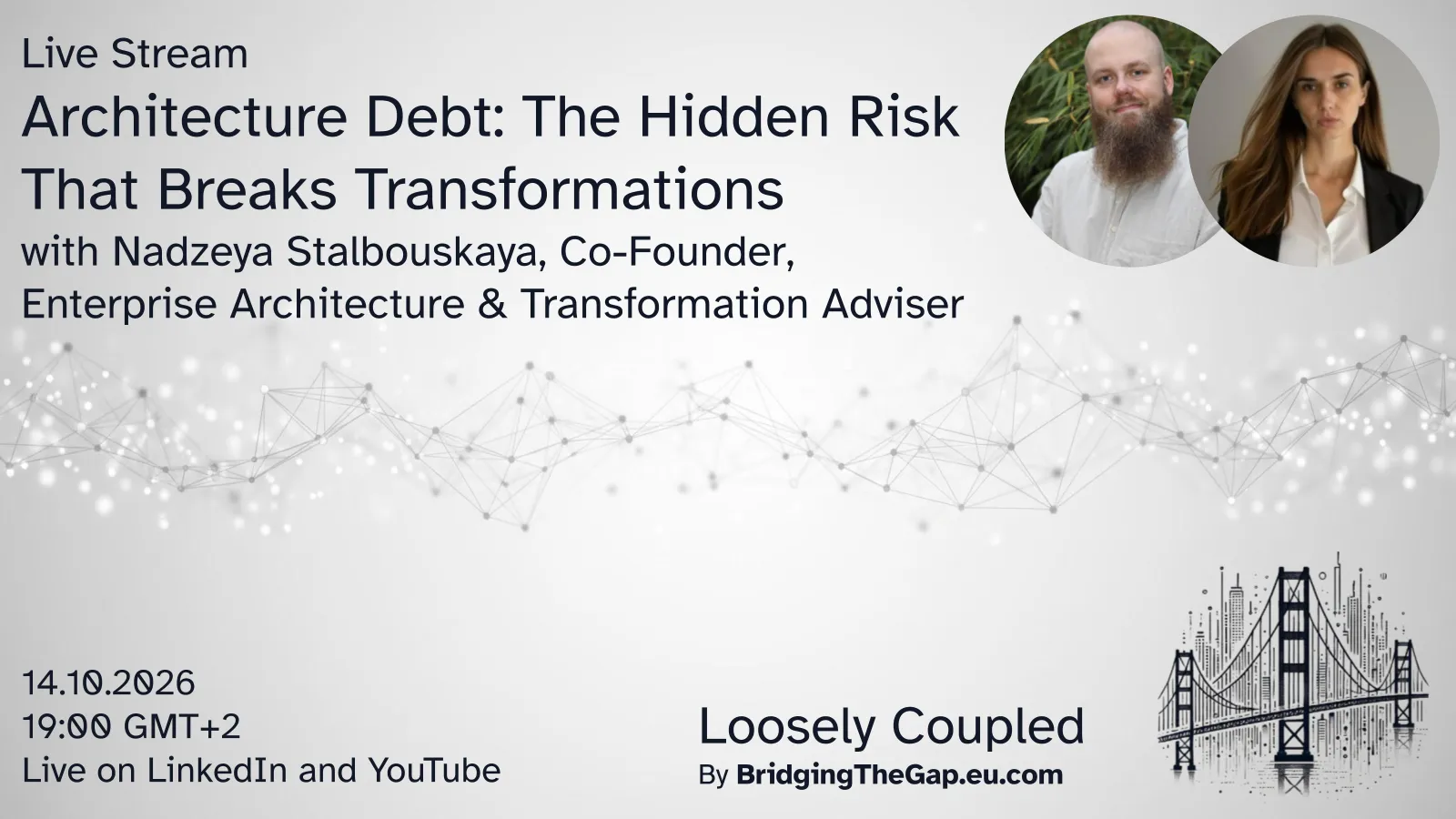 Artwork for Loosely Coupled - Architecture Debt: The Hidden Risk That Breaks Transformations
