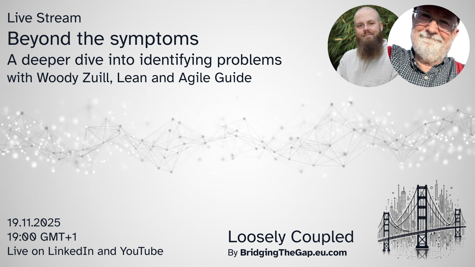 Loosely Coupled - Beyond the symptoms, A deeper dive into identifying problems image