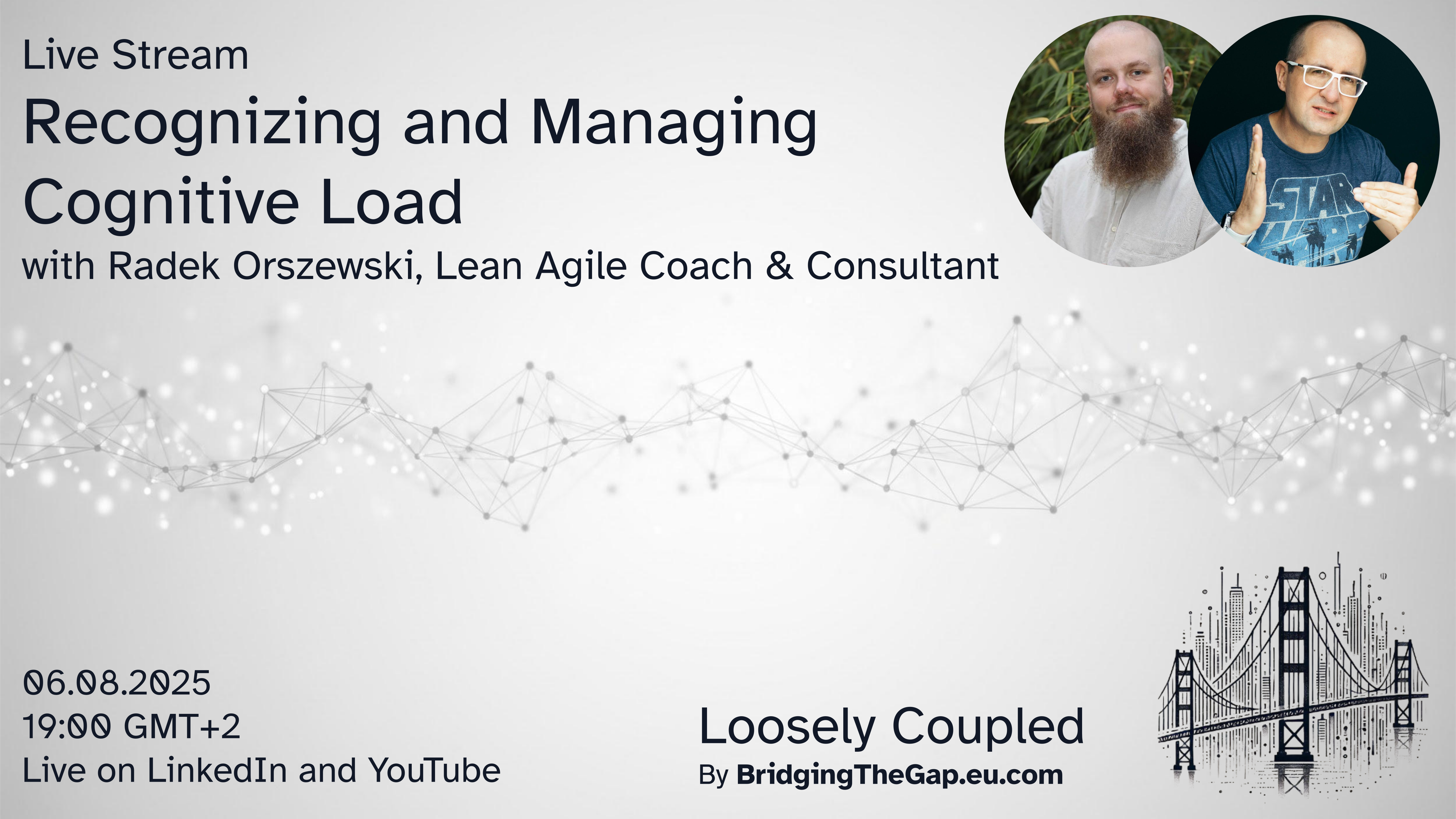 Loosely Coupled - Recognizing and managing Cognitive Load image